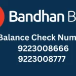 Bandhan Bank Missed Call Balance Check Number