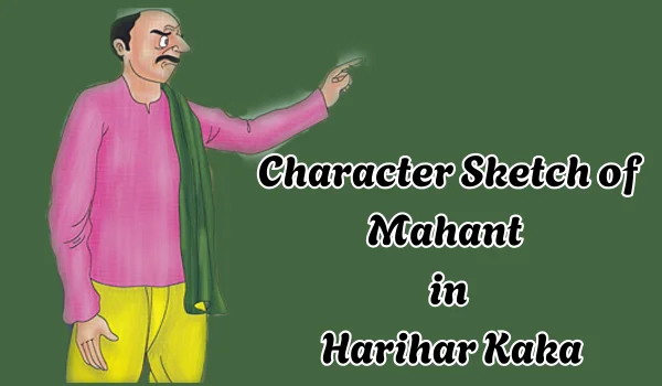 Character Sketch of Mahant