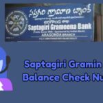 Saptagiri Gramin Bank Balance Check Number