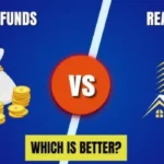 Mutual Fund Vs Real Estate