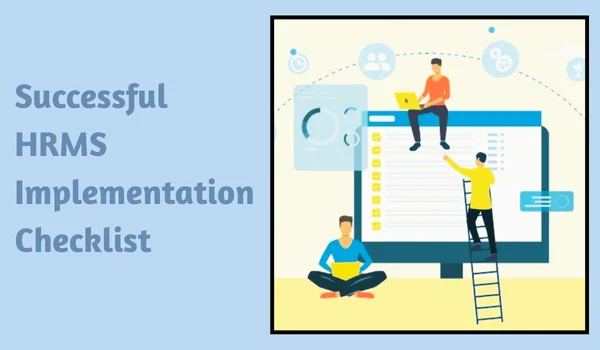 Successful HRMS Implementation Checklist
